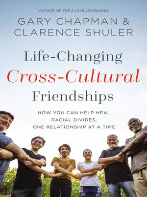 cover image of Life-Changing Cross-Cultural Friendships